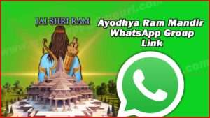 Ayodhya Ram Mandir WhatsApp Group Link 2024